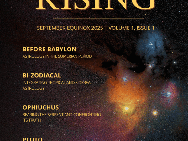 Sidereal Rising Journal Sidereal Astrology Journal Astrology Resources Articles Reference Education Sidereal Astrology Association ISAA Septemeber Equinox 2025 Vol. 1, No. 1